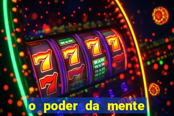 o poder da mente para ganhar na loteria